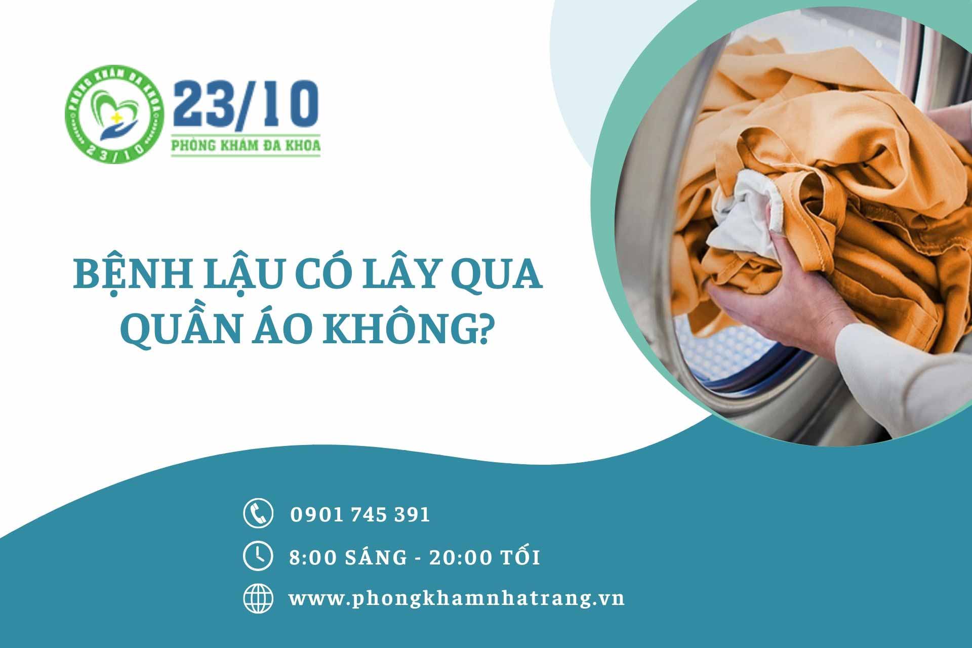 Bệnh lậu có lây qua quần áo không?