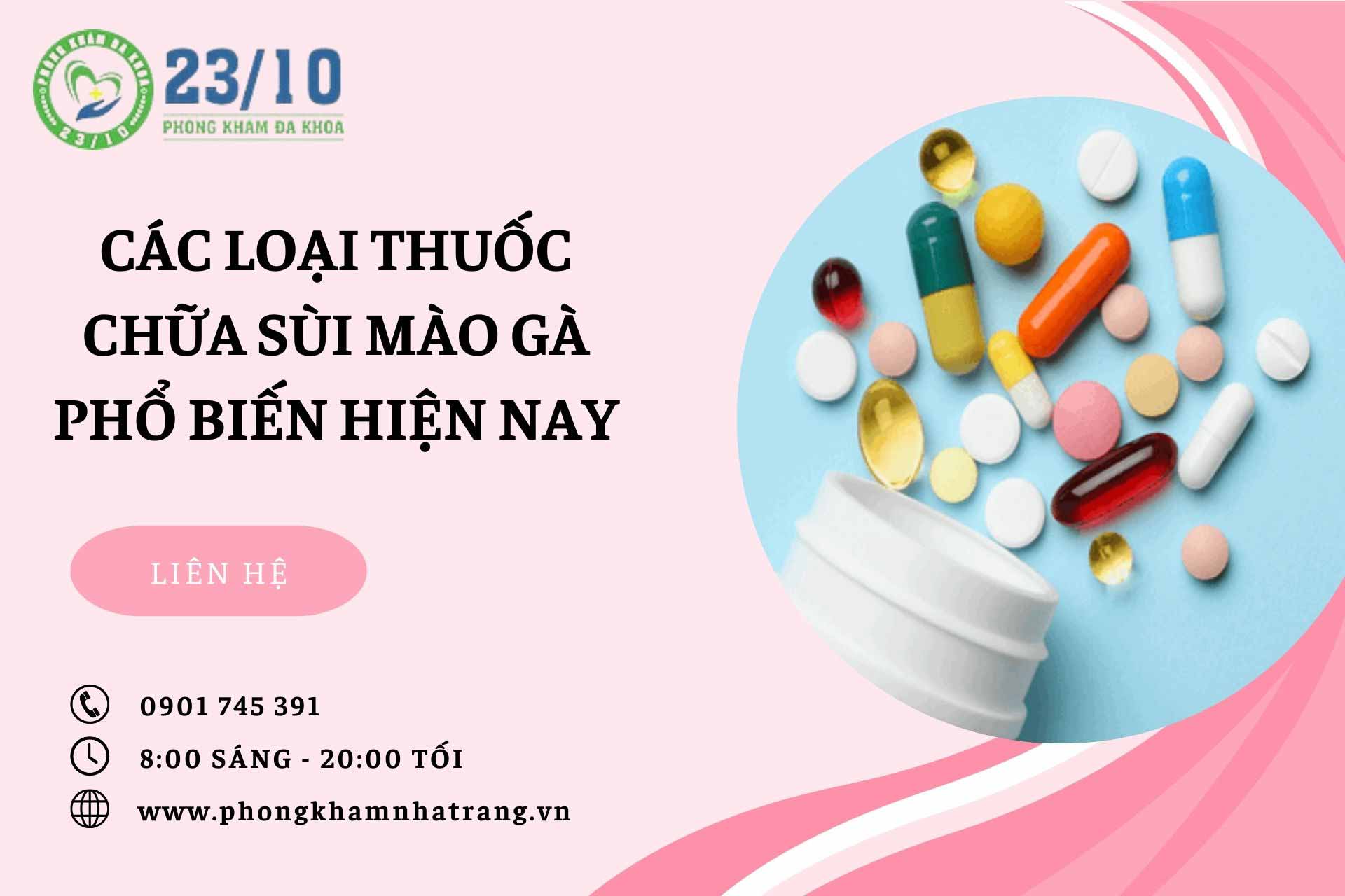 Các loại thuốc chữa sùi mào gà hiện nay