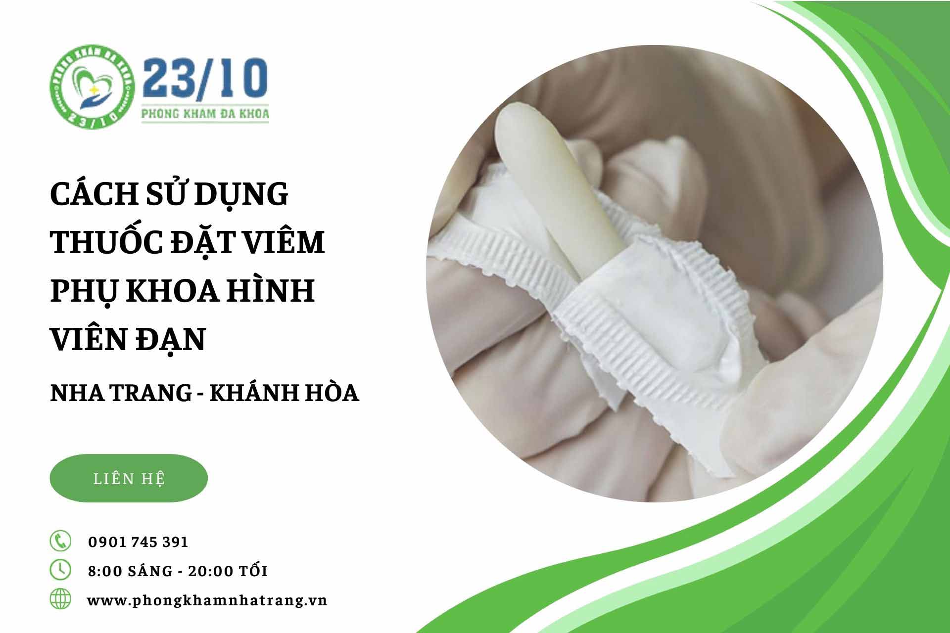 Cách sử dụng thuốc đặt viêm phụ khoa hình viên đạn