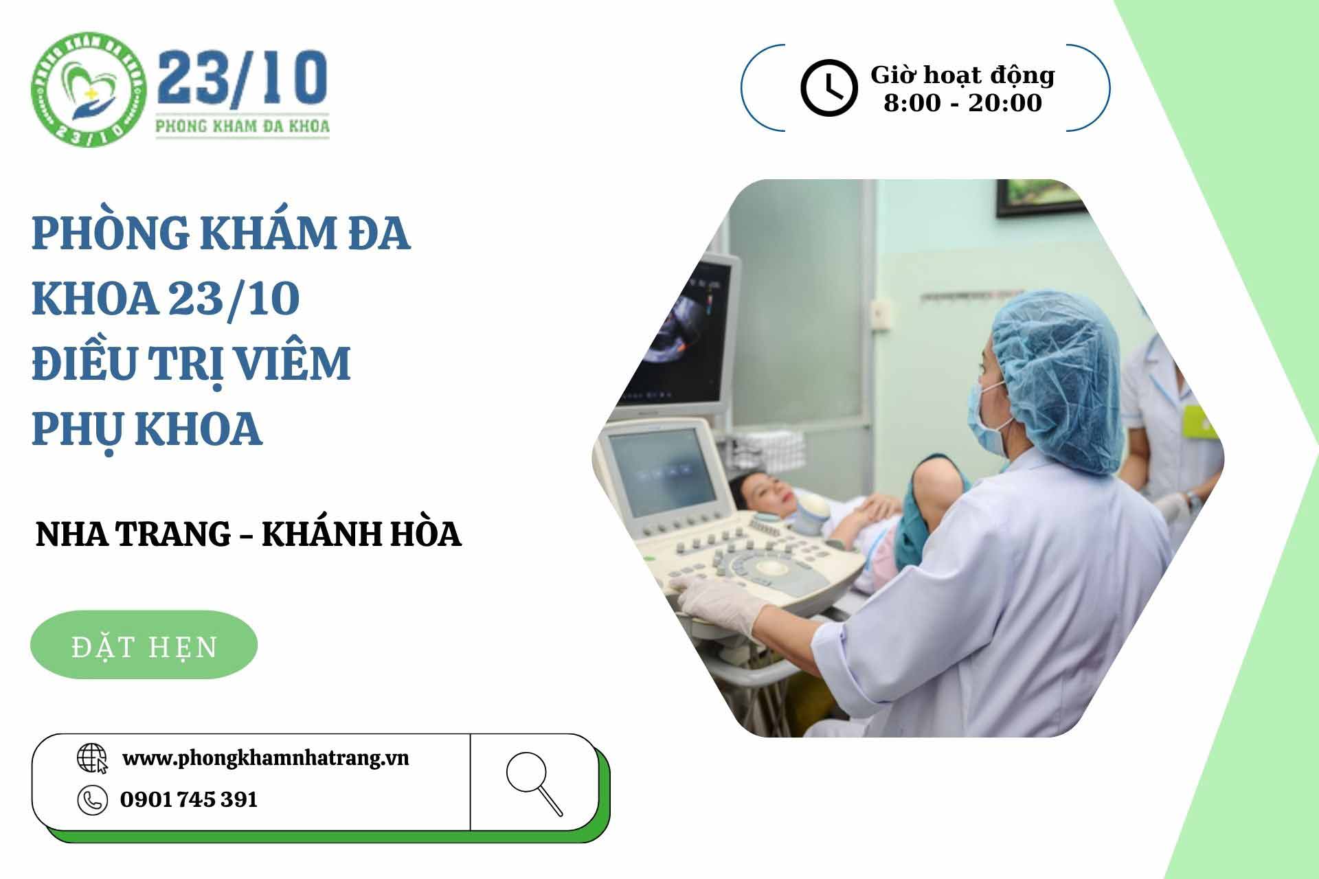 Phòng Khám Đa Khoa 23/10 điều trị viêm phụ khoa tại Nha Trang