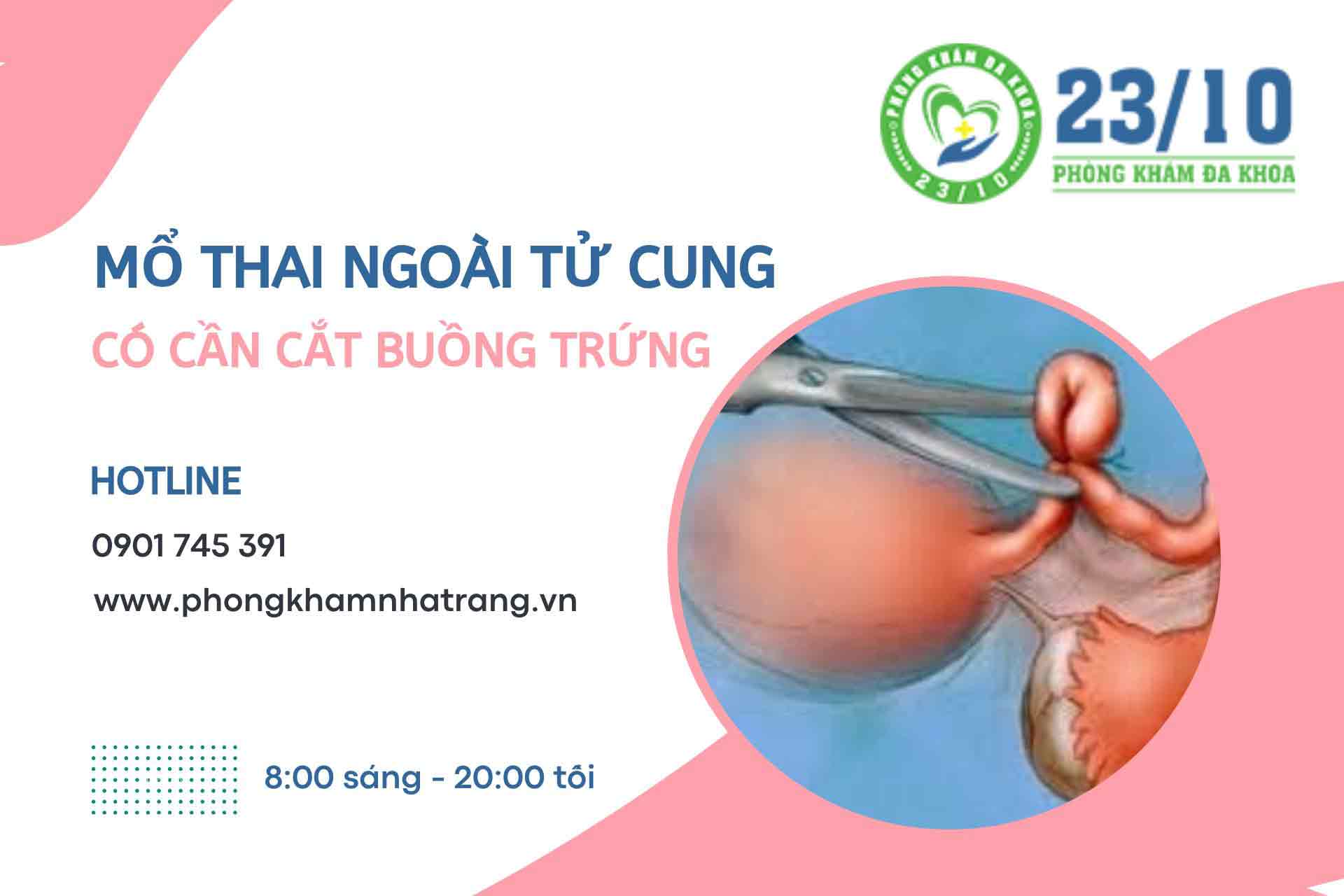 Mổ thai ngoài tử cung có phải cắt buồng trứng không