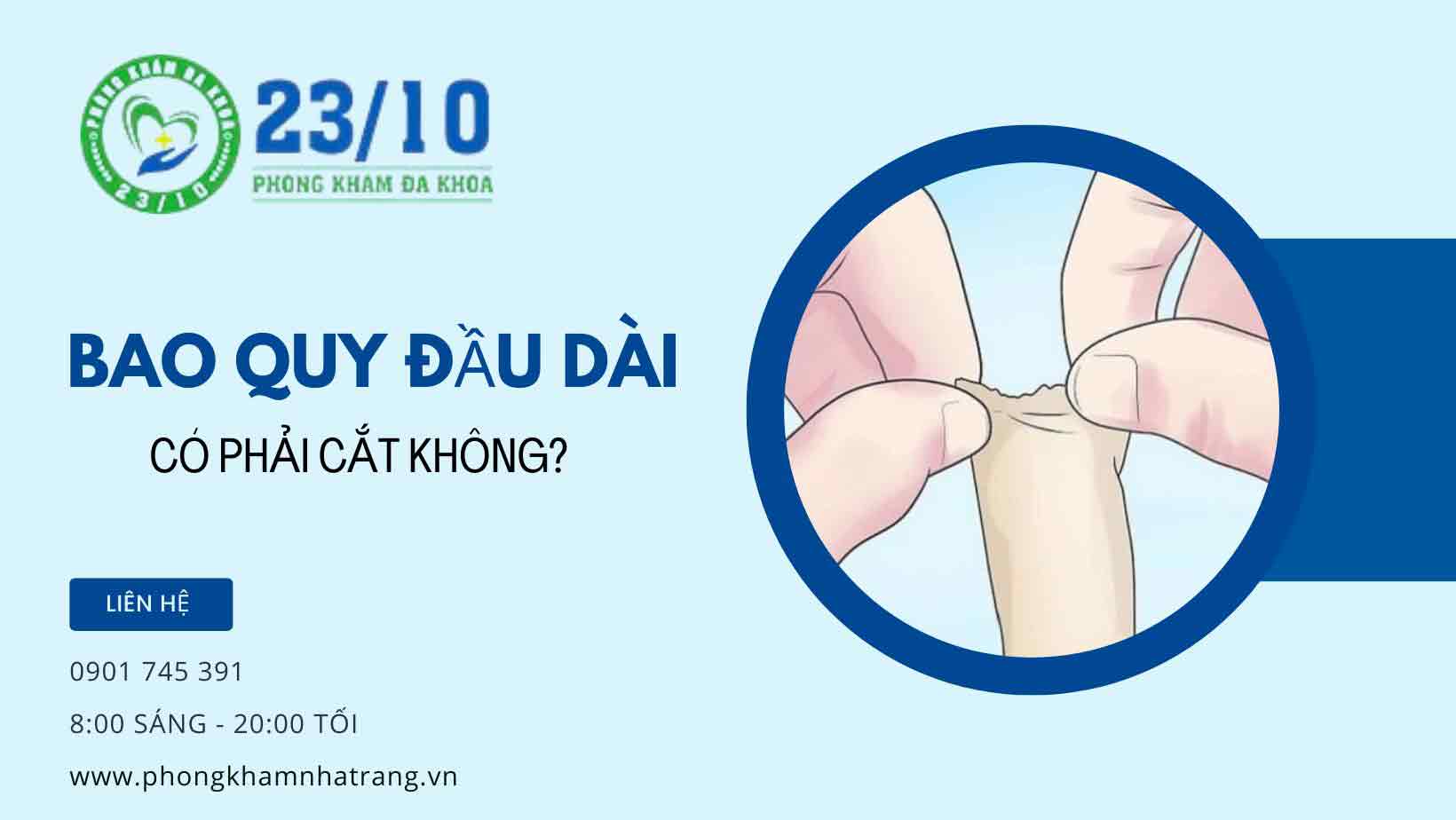 Cắt bao quy đầu khi bị dài có những lợi ích gì?