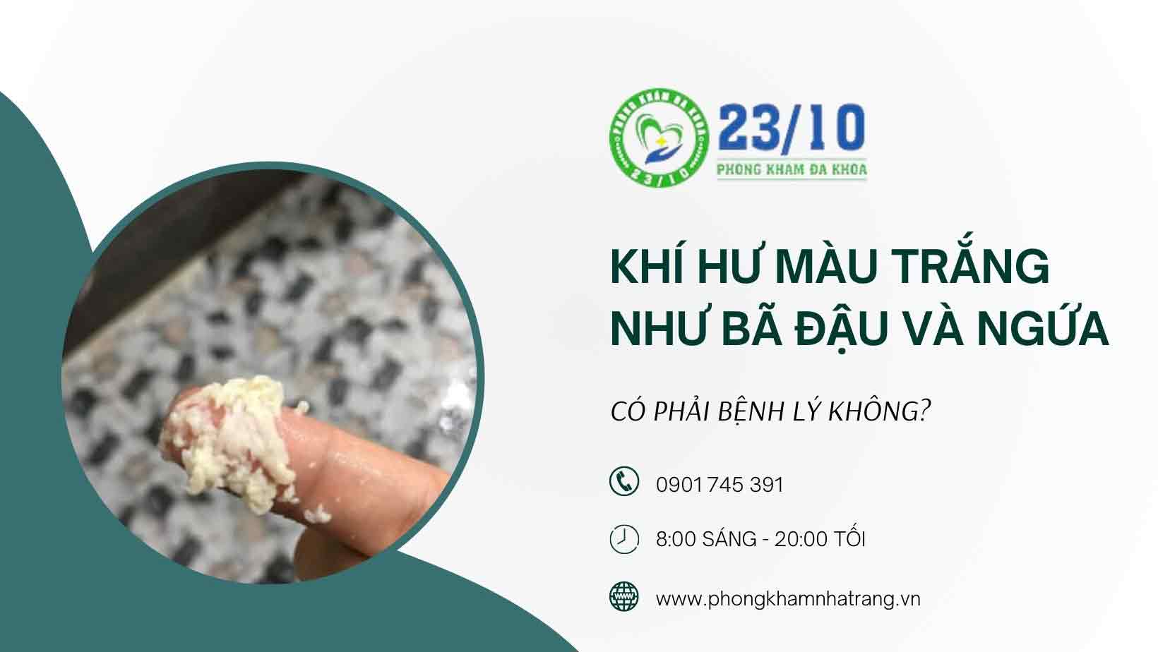 Nguyên nhân gây ra khí hư màu trắng như bã đậu và ngứa