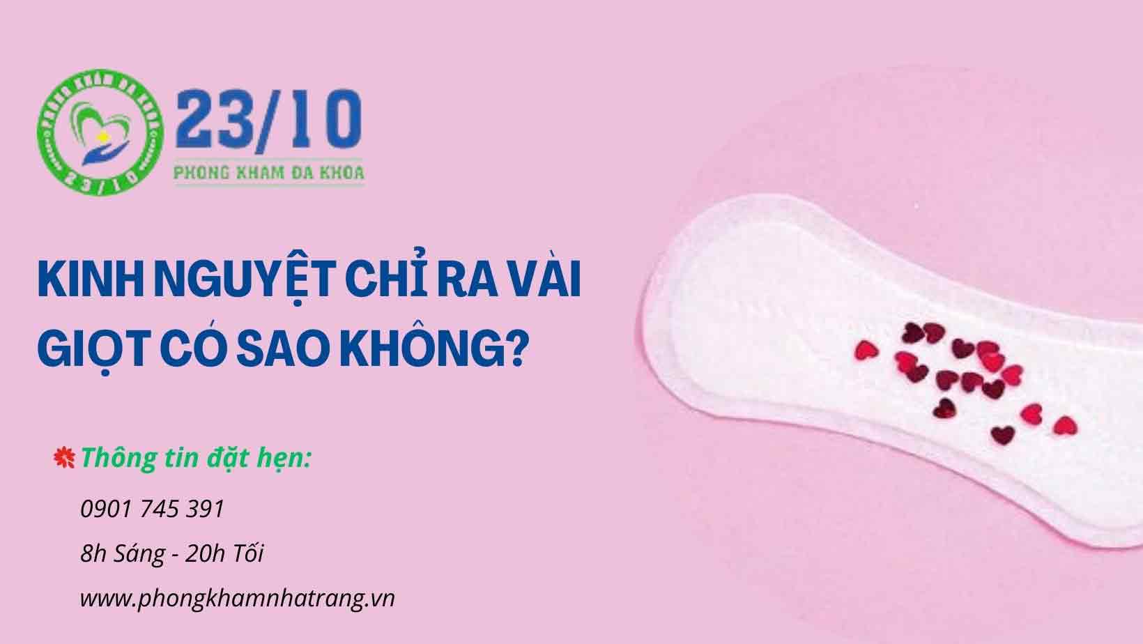Vì sao kinh nguyệt chỉ ra vài giọt?